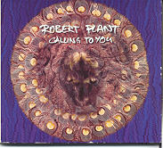 Robert Plant - Calling To You CD 2