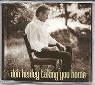 Don Henley - Taking You Home
