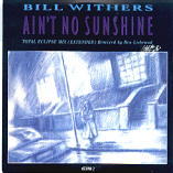 Bill Withers - Ain't No Sunshine REMIX