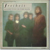 Freiheit - Kissed You In The Rain