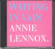 Annie Lennox - Waiting In Vain