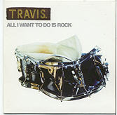 Travis - All I Want To Do Is Rock CD 2