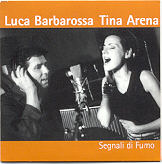 Tna Arena & Luca Barbarossa - Segnali Di Fumo