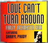 Farley Jackmaster Funk - Love Can't Turn Around CD1