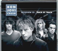 Bon Jovi - Crush Interview - Track By Track