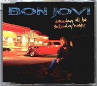 Bon Jovi - Someday I'll Be Saturday Night