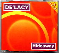 De'Lacy - Hideaway - The Remixes