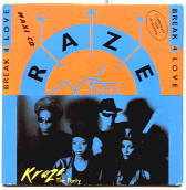 Raze - The Party/Break 4 Love