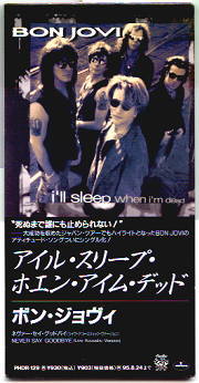 Bon Jovi - I'll Sleep When I'm Dead