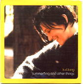 KD Lang - Summerfling And Other Things