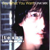Texas - Say What You Want - Funk Mix