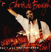 Chris De Burgh - Don't Pay The Ferryman