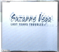Suzanne Vega - Last Years Troubles