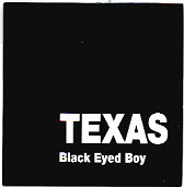 Texas - Black Eyed Boy