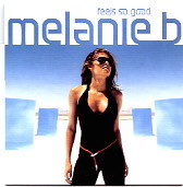 Melanie B - Feels So Good
