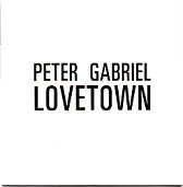 Peter Gabriel - Lovetown