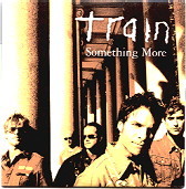 Train - Something More