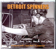Detroit Spinners - Working My Way Back To You