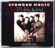Crowded House - It's Only Natural