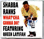 Shabba Ranks & Queen Latifah - What'cha Gonna Do