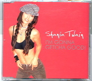 Shania Twain - I'm Gonna Getcha Good