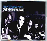 Dave Matthews Band - An Interview With