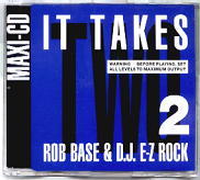 Rob Base & DJ EZ Rock - It Takes Two