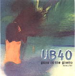 UB40 - Guns In The Ghetto Sampler