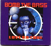 Bomb The Bass - Love So True