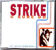Strike - U Sure Do