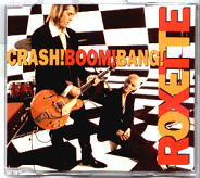 Roxette - Crash Boom Bang