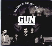Gun - Welcome To The Real World