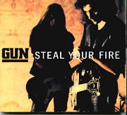 Gun - Steal Your Fire