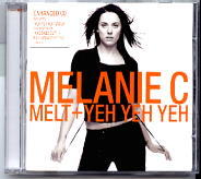 Melanie C - Melt & Yeh Yeh Yeh