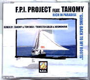 FPI Project Feat. Tahomy - Rich In Paradise / Going Back To My Roots