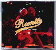 Roxette - Run To You
