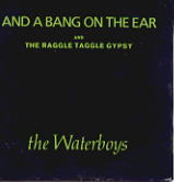 The Waterboys - And A Bang On The Ear