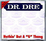 Dr Dre - Nothin' But A G Thang