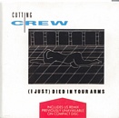 Cutting Crew - (I Just) Died In Your Arms