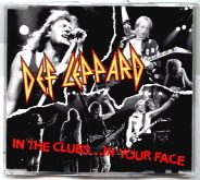 Def Leppard - In The Clubs ... In Your Face
