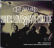 Def Leppard - When Love And Hate Collide CD 1