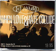 Def Leppard - When Love And Hate Collide CD 2