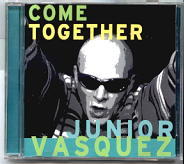 Junior Vasquez - Come Together