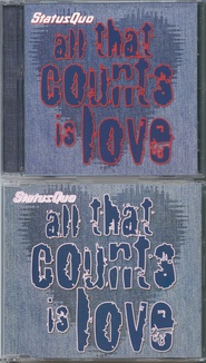 Status Quo - All That Counts Is Love CD1 & CD2