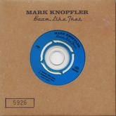 Mark Knopfler - Boom, Like That