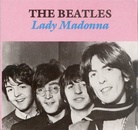 The Beatles - Lady Madonna