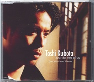 Toshi Kubota & Caron Wheeler - Just The Two Of Us