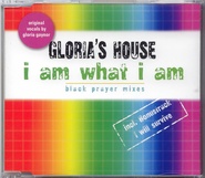 Gloria's House - I Am What I Am
