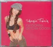 Shania Twain - I'm Gonna Getcha Good 