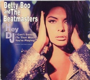 Betty Boo & The Beatmasters - Hey DJ I Can't Dance To That Music 